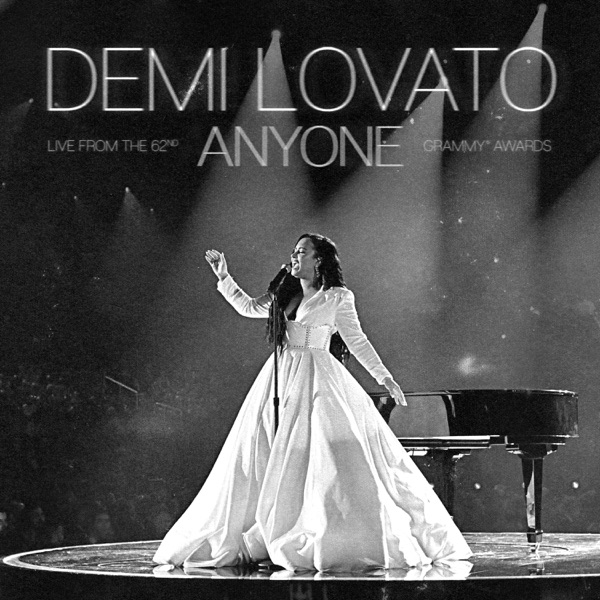 Anyone (Live From The 62nd GRAMMY ® Awards) - Single - Demi Lovato