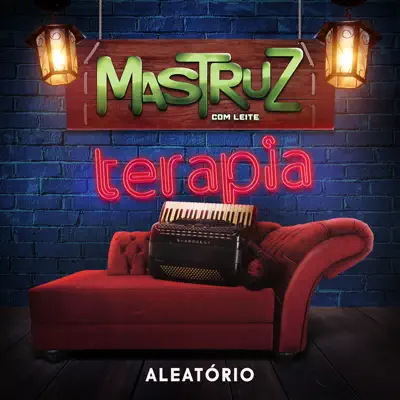 Terapia - Aleatório - Mastruz com Leite