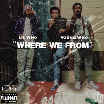 Where We from (feat. Young Who) - Single