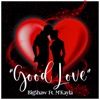 Good Love - Single