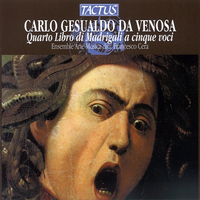 Gesualdo: Quarto libro di madrigali a 5 voci