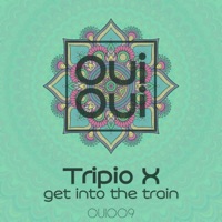Get Into the Train - Single - Tripio X