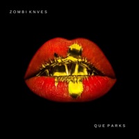 New York Tough - Single - Zombi Knves & Que Parks