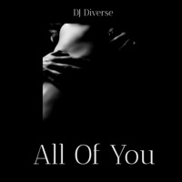 All of You (feat. Donoflavors) - Single - DJ Diverse