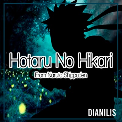 Hotaru No Hikari "Sha la la" (From Naruto Shippuden) - Single