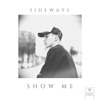 Show Me - Single