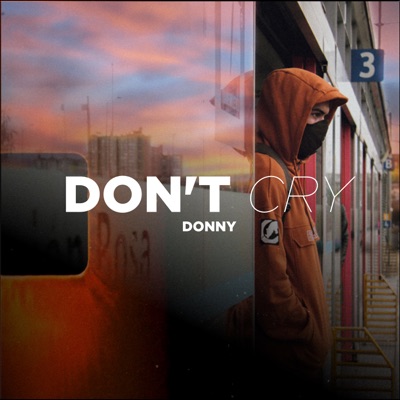 Don't Cry - Single