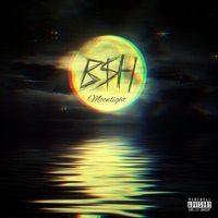 Moonlight - Single - B$h