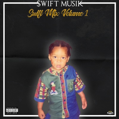 Swift Mix Volume. 1 - EP