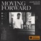 Moving Forward - Julian Calor lyrics