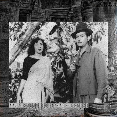 Blurface - Aaja Sanam