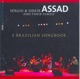 Sérgio Odair Assad and Their Family A Brazilian Songbook Live in Brussels