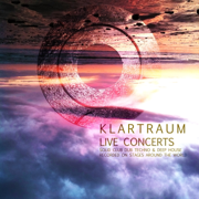 Klartraum Live Concerts - Solid Club Dub Techno & Deep House Recorded On Stages Around the World - Klartraum