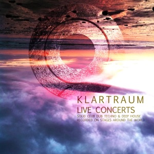 Klartraum Live Concerts - Solid Club Dub Techno & Deep House Recorded On Stages Around the World