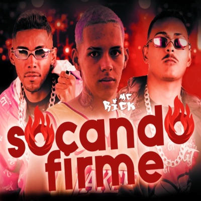Socando Forte (feat. MC Rick) - Single