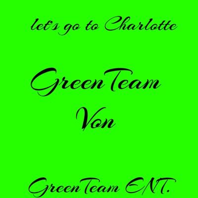 Lets Go to Charlotte - Single