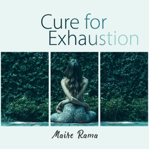 Cure for Exhaustion