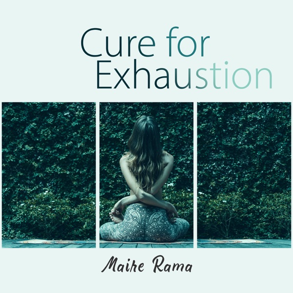 Cure for Exhaustion
