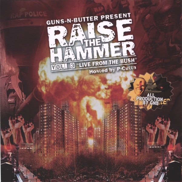 Raise the Hammer Vol. 3 "Live from the Bush"