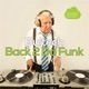 Back 2 Da Funk Single