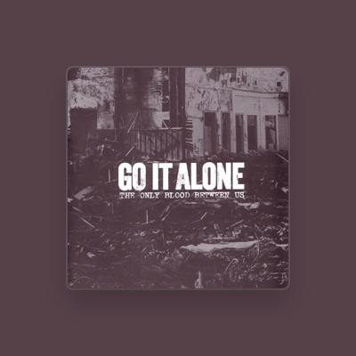Listen to Go It Alone, watch music videos, read bio, see tour dates & more!