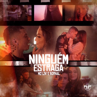 Ninguém Estraga - Single