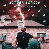 Butcha Season - Single - Qtdabutcha