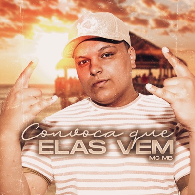 Convoca Que Elas Vem - Single
