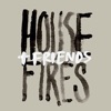 Housefires + Friends (Live) - Single