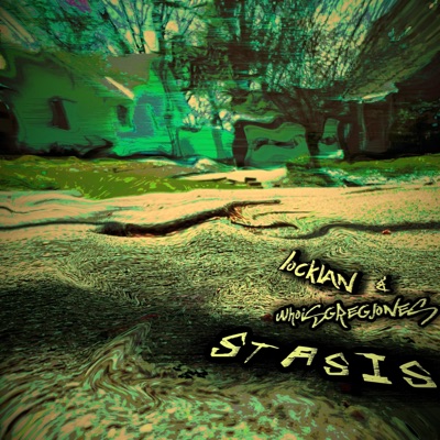 Stasis (feat. Whoisgregjones) - Single