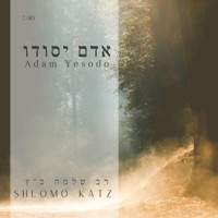 Adam Yesodo - Single - Rav Shlomo Katz