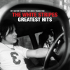 The White Stripes - The White Stripes Greatest Hits artwork