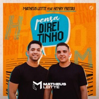 Pensa Direitinho (feat. Henry Freitas) - Single - Matheus Leitte