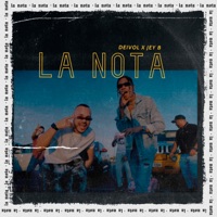 La Nota - Single - Deivol & Jey b