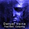 Conjuring (feat. Balu') - Danyel Irsina lyrics