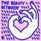 The Beauty Between (feat. Andy Mineo) - Kings Kaleidoscope lyrics