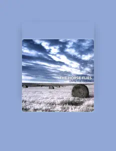 Listen to The Horse Flies, watch music videos, read bio, see tour dates & more!