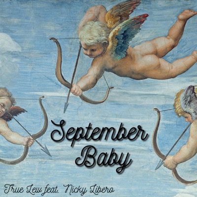 September Baby (feat. Nicky Libero) - Single