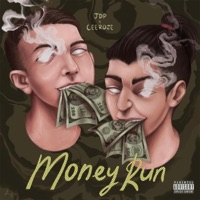 Money Run - Single - ceeroze & JDP