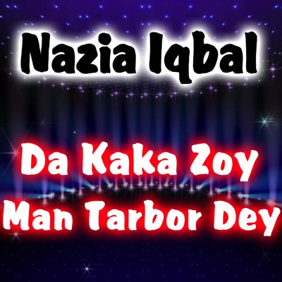 Nazia Iqbal - Tu Astey Chu Che Pari