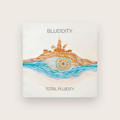 Listen to Blueidity, watch music videos, read bio, see tour dates & more!