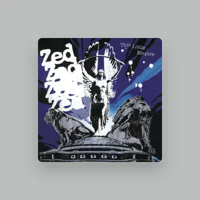 Listen to Zed, watch music videos, read bio, see tour dates & more!