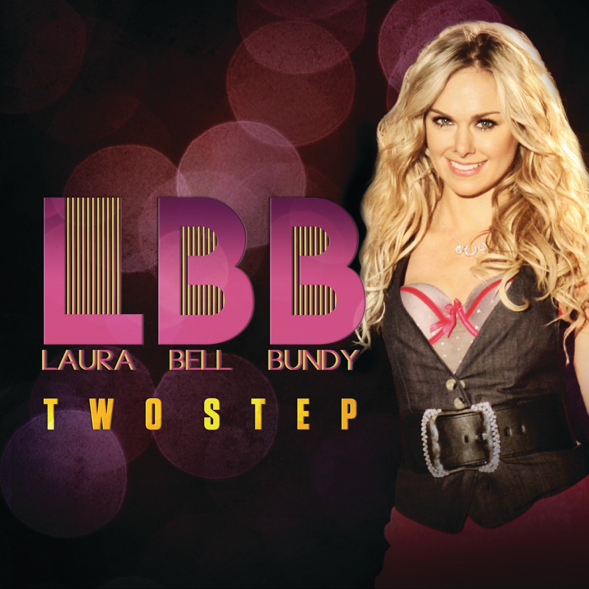 Laura bell bundy two step