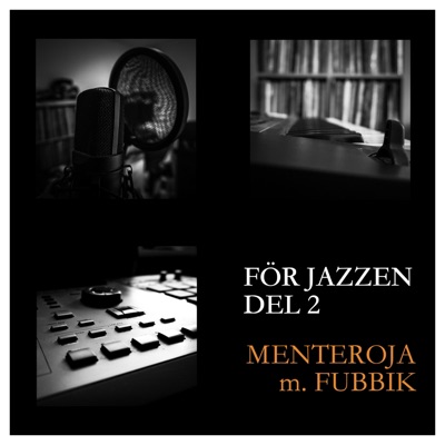 För jazzen del 2 (feat. Fubbik) - Single