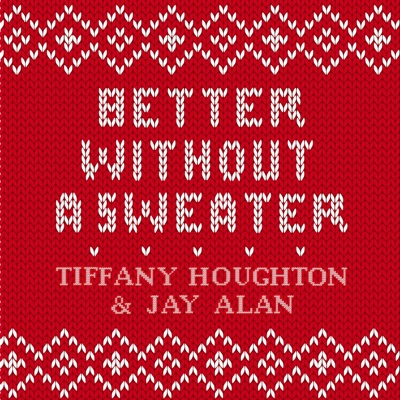 Better Without a Sweater - Single
