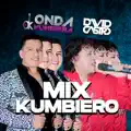 Onda Kumbiera feat David Castro ( MIX KUMBIERO )