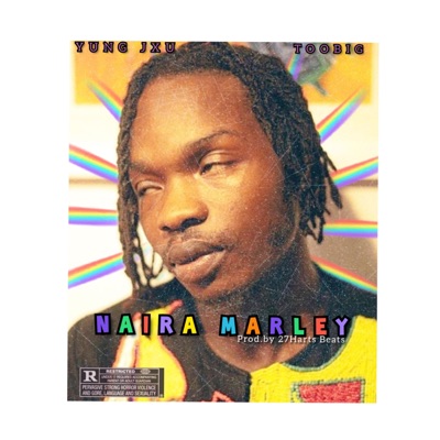 Naira Marley (feat. TooBig) - Single