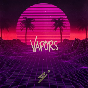 Vapors - Single