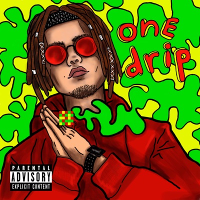 One Drip - Single
