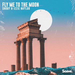 Shoby - Fly Me to the Moon (feat. Izzie Naylor) - 排舞 編舞者